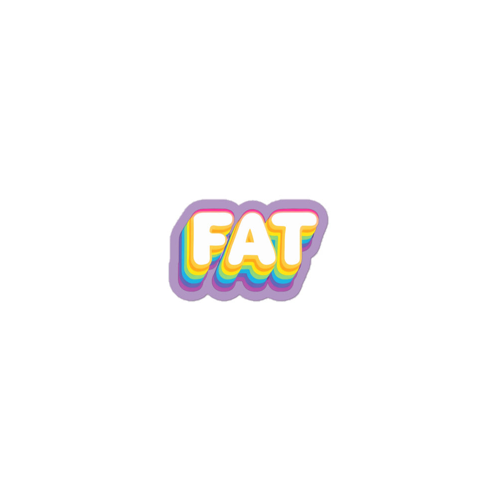 FAT Die Cut Sticker | Bold Body Positive Vinyl Decal | Curvy Pride & Self-Love | Durable & Waterproof | Worldwide Shipping